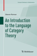 Cover: An Introduction to the Language of Category Theory - Birkh&auml;user
