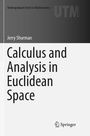 Cover: Calculus and Analysis in Euclidean Space - Springer