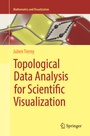 Cover: Topological Data Analysis for Scientific Visualization - Springer