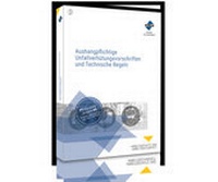 Abbildung von: Aushangpflichtige Unfallverhütungsvorschriften und Technische Regeln - Forum Verlag Herkert