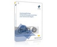 Abbildung von: Aushangpflichtige Unfallverhütungsvorschriften und Technische Regeln - Forum Verlag Herkert
