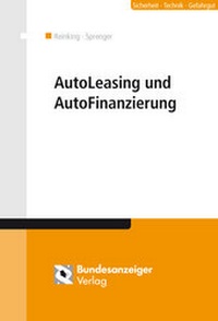 Enlarge image Cover: AutoLeasing und AutoFinanzierung - Reguvis Fachmedien