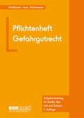 Abbildung von: Pflichtenheft Gefahrgutrecht - ecomed Storck