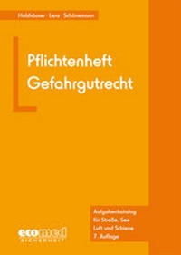 Abbildung von: Pflichtenheft Gefahrgutrecht - ecomed Storck