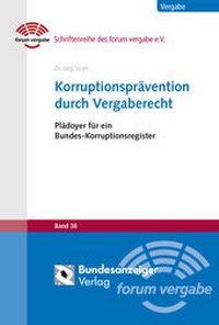 Abbildung von: Korruptionsprävention durch Vergaberecht - Reguvis Fachmedien