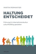 Cover: Haltung entscheidet - Vahlen