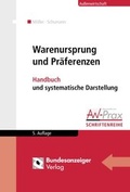 Cover: Warenursprung und Pr&auml;ferenzen - Reguvis Fachmedien
