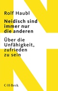 Cover: Neidisch sind immer nur die anderen - C.H.BECK
