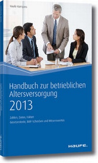 Abbildung von: Handbuch zur betrieblichen Altersversorgung - Haufe-Lexware