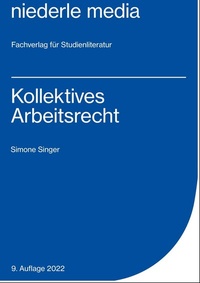 Abbildung von: Kollektives Arbeitsrecht - 2022 - niederle media