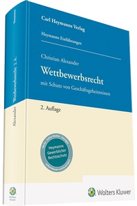 Abbildung von: Wettbewerbsrecht - Carl Heymanns Verlag