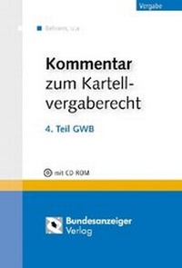 Abbildung von: Praxiskommentar Kartellvergaberecht - Reguvis Fachmedien
