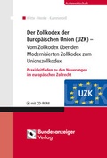 Cover: Der Unionszollkodex (UZK) - Reguvis Fachmedien
