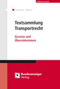 Abbildung von: Textsammlung Transportrecht - Reguvis Fachmedien