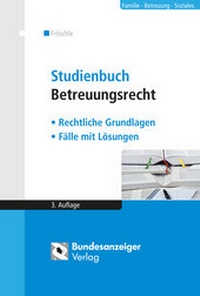 Abbildung von: Studienbuch Betreuungsrecht - Reguvis Fachmedien
