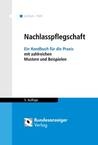 Enlarge image Cover: Nachlasspflegschaft - Reguvis Fachmedien