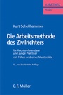 Cover: Die Arbeitsmethode des Zivilrichters - C.F. M&uuml;ller