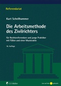 Cover: Die Arbeitsmethode des Zivilrichters - C.F. M&uuml;ller