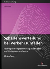 Abbildung von: Schadensverteilung bei Verkehrsunfällen - Deutscher Anwaltverlag