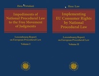 Abbildung von: Impediments of National Procedural Law to the Free Movement of Judgments + Implementing EU Consumer Rights by National Procedural Law - C.H.BECK