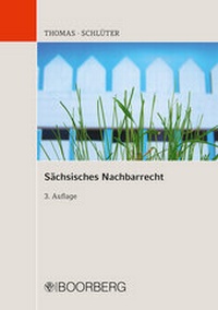 Abbildung von: Sächsisches Nachbarrecht - Boorberg