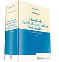 Abbildung von: Handbuch Gesellschaftsrechtliche Streitigkeiten - Carl Heymanns Verlag
