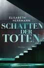 Cover: Schatten der Toten - Goldmann