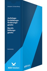 Abbildung von: Aufstiegsfortbildungsförderungsgesetz (AFBG) / Berufsbildungsgesetz (BBiG) - Kommunal- und Schul-Verlag