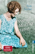 Cover: Wenn Martha tanzt - Ullstein Taschenbuchverlag