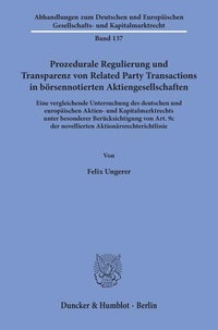 Abbildung von: Prozedurale Regulierung und Transparenz von Related Party Transactions in börsennotierten Aktiengesellschaften - Duncker & Humblot