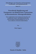 Cover: Prozedurale Regulierung und Transparenz von Related Party Transactions in b&ouml;rsennotierten Aktiengesellschaften - Duncker & Humblot