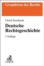 Cover: Deutsche Rechtsgeschichte - C.H.BECK