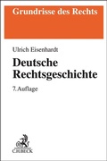 Cover: Deutsche Rechtsgeschichte - C.H.BECK