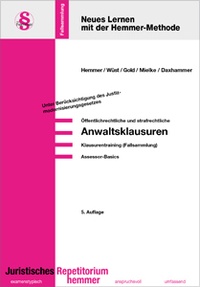 Abbildung von: Klausurentraining Öffentlichrechtliche und strafrechtliche Anwaltsklausur - Hemmer-Wüst
