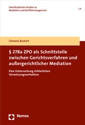 Abbildung von: § 278a ZPO als Schnittstelle zwischen Gerichtsverfahren und außergerichtlicher Mediation - Nomos