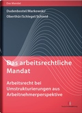 Cover: Das arbeitsrechtliche Mandat - Deutscher Anwaltverlag