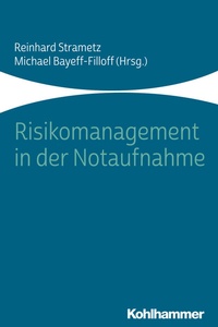 Abbildung von: Risikomanagement in der Notaufnahme - Kohlhammer