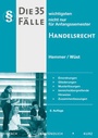 Cover: Die 35 wichtigsten F&auml;lle zum Handelsrecht - Hemmer-W&uuml;st