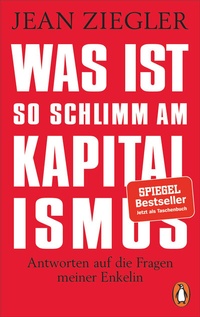 Enlarge image Cover: Was ist so schlimm am Kapitalismus? - C. Bertelsmann