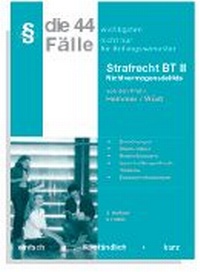 Bild vergrößern Bild: Die 44 wichtigsten Fälle Strafrecht BT I - Hemmer-Wüst