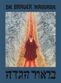 Cover: Die Brauer Haggada - Amalthea Signum