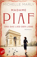 Cover: Madame Piaf und das Lied der Liebe - Aufbau Taschenbuch