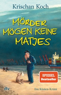 Abbildung von: Mörder mögen keine Matjes - dtv
