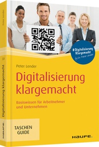 Abbildung von: Digitalisierung klargemacht - Haufe-Lexware