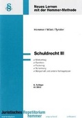 Cover: Schuldrecht III - Hemmer-W&uuml;st