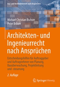 Abbildung von: Architekten- und Ingenieurrecht nach Ansprüchen - Springer Vieweg