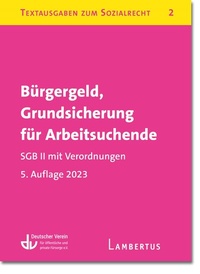 Abbildung von: Bürgergeld, Grundsicherung für Arbeitsuchende. SGB II mit Verordnungen - Lambertus