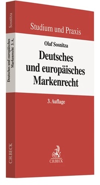 Abbildung von: Deutsches und europäisches Markenrecht - C.H.BECK