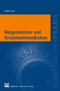 Cover: B&uuml;rgermeister und Krisenkommunikation - KSV Medien