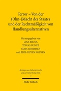 Bild: Terror - Von der (Ohn-)Macht des Staates und der Rechtm&auml;&szlig;igkeit von Handlungsalternativen - Mohr Siebeck